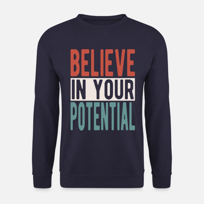 Believe in your potential - Unisex Pullover - Navy