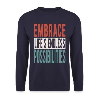 Embrassez les possibilités infinies de la vie - Sweat-shirt Unisexe - marine - Devant - Alina (178cm) & Michal (187cm)