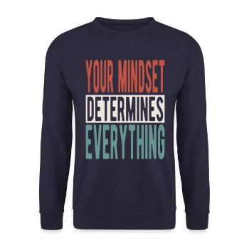Your mindset determines everything - Unisex Pullover - Navy - Vorne - Alina (178cm) & Michal (187cm)
