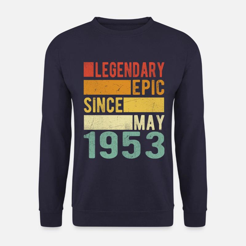 Birthday May 1953 Legendary epic - Unisex Sweatshirt - navy
