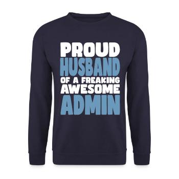 Fière épouse d’un sacré bon administrateur - Sweat-shirt Unisexe - marine - Devant - Alina (178cm) & Michal (187cm)