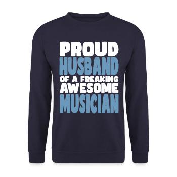 Proud wife of a damn good musician - Unisex Sweatshirt - navy - Front - Alina (178cm) & Michal (187cm)