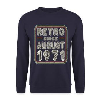 Anniversaire Août 1971 Cadeau rétro - Sweat-shirt Unisexe - marine - Devant - Alina (178cm) & Michal (187cm)