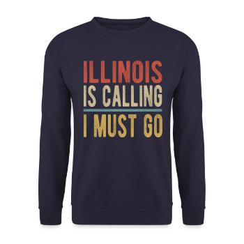 Illinois Ruft Ich Muss Gehen - Unisex Pullover - Navy - Vorne - Alina (178cm) & Michal (187cm)