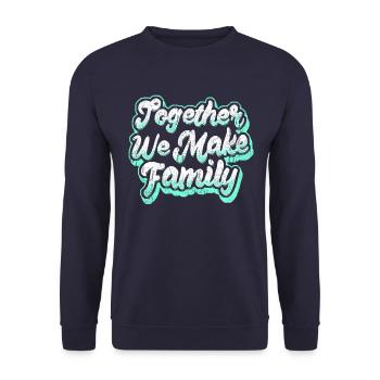 Familie Spruch Inspiration - Unisex Pullover - Navy - Vorne - Alina (178cm) & Michal (187cm)