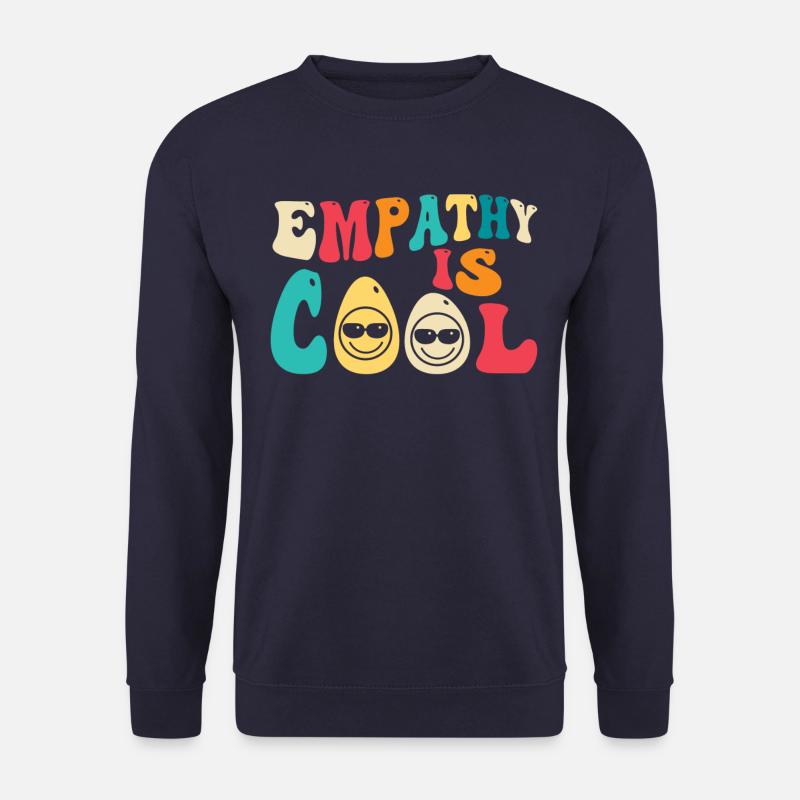 Empathy is cool - Unisex Sweatshirt - navy