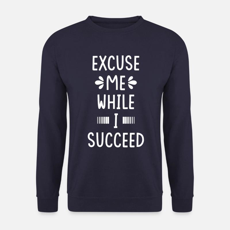 Erfolg Motivation Spruch - Unisex Pullover - Navy