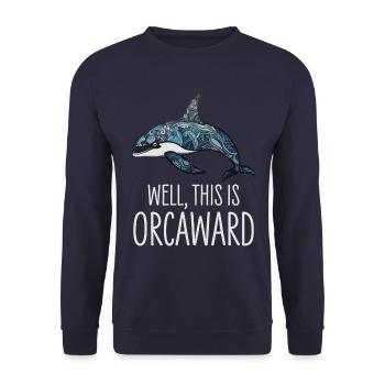 Orca Killerwal Nun, Das Ist Orcaward - Unisex Pullover - Navy - Vorne - Alina (178cm) & Michal (187cm)