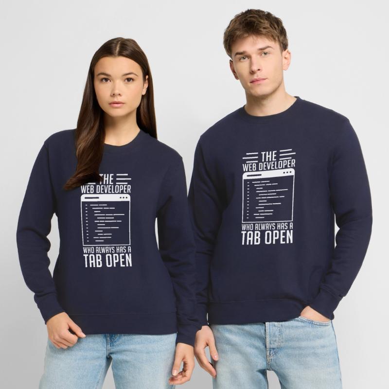 Web Developer Tab Always Open Unisex Sweatshirt