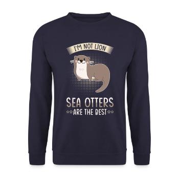 La loutre de mer dit un cadeau de loutre drôle - Sweat-shirt Unisexe - marine - Devant - Alina (178cm) & Michal (187cm)
