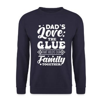 L’amour de papa est la colle qui colle notre famille. - Sweat-shirt Unisexe - marine - Devant - Alina (178cm) & Michal (187cm)