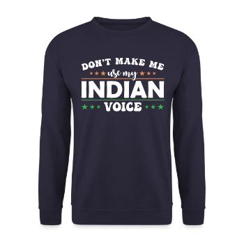 Zwinge Mich Nicht, Meine Indische Stimme Zu - Unisex Pullover - Navy - Vorne - Alina (178cm) & Michal (187cm)