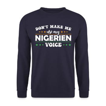 Don't let me use my Nigerien voice - Unisex Sweatshirt - navy - Front - Alina (178cm) & Michal (187cm)