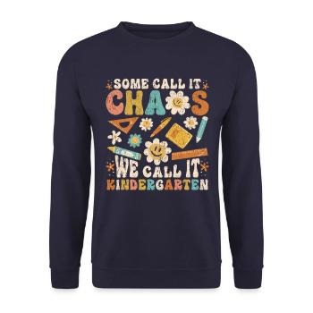 Manche nennen es Chaos, wir nennen es Kindergärtnerin - Unisex Pullover - Navy - Vorne - Alina (178cm) & Michal (187cm)