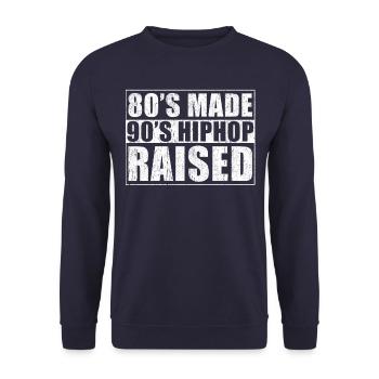 80´s Made 90´s Hip Hop Raised - Unisex Sweatshirt - navy - Front - Alina (178cm) & Michal (187cm)