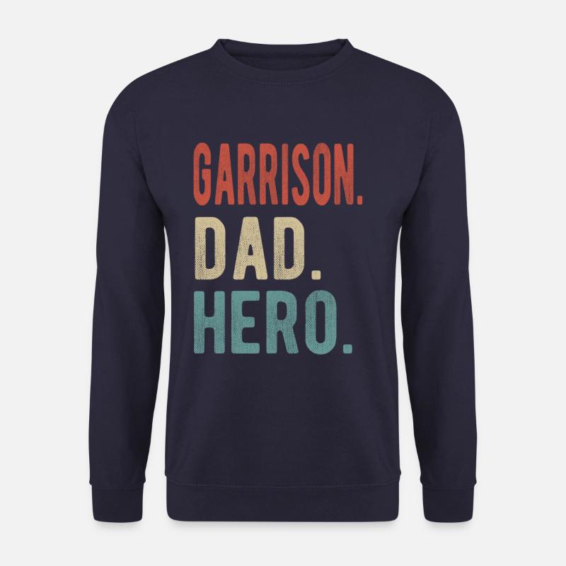 Garrison Dad Hero - Unisex Sweatshirt - navy