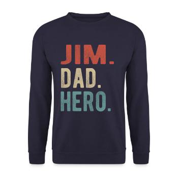 Jim Dad Hero - Unisex Sweatshirt - navy - Front - Alina (178cm) & Michal (187cm)