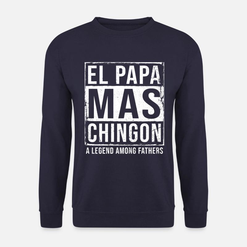 El Papa Mas Chingon - Unisex Sweatshirt - navy
