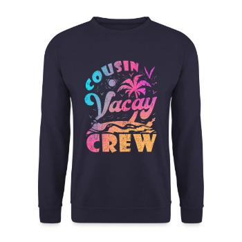 Cousin Vacay Crew - Unisex Sweatshirt - navy - Front - Alina (178cm) & Michal (187cm)