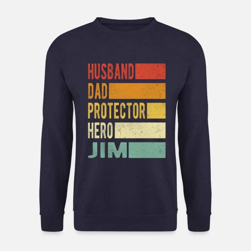 Jim Name Dad Gift - Unisex Sweatshirt - navy