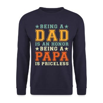 Being Dad is an Honor Being Papa is Priceless - Unisex Sweatshirt - navy - Front - Alina (178cm) & Michal (187cm)