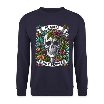 Plants Not People Plants Gardener Gardening - Unisex Sweatshirt - navy - Front - Alina (178cm) & Michal (187cm)