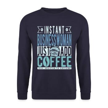 Instant-Geschäftsfrau Fügen Sie einfach Kaffee hinzu - Unisex Pullover - Navy - Vorne - Alina (178cm) & Michal (187cm)