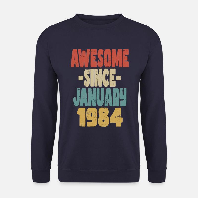 Awesome January 1984 - Unisex Sweatshirt - navy