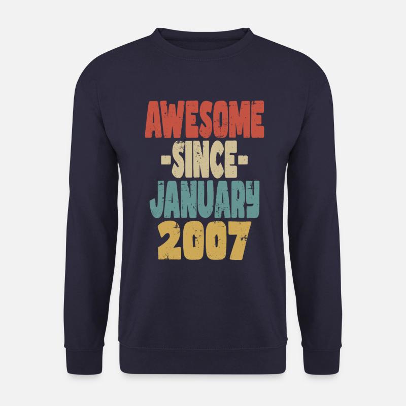 Awesome January 2007 - Unisex Sweatshirt - navy