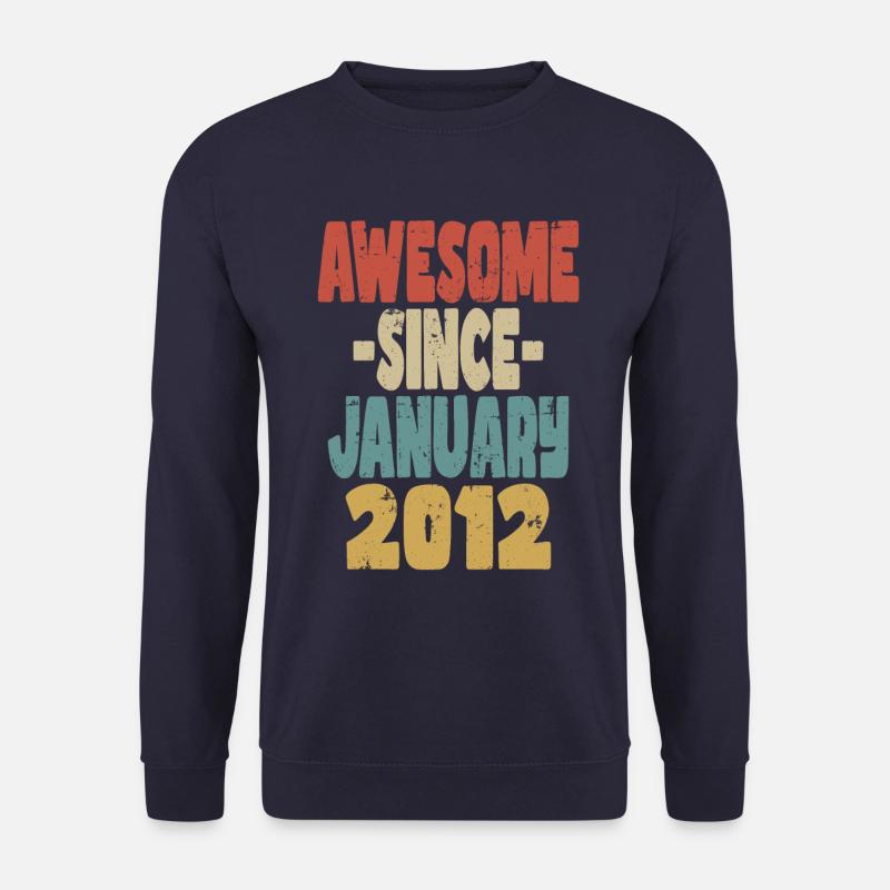 Awesome January 2012 - Unisex Sweatshirt - navy
