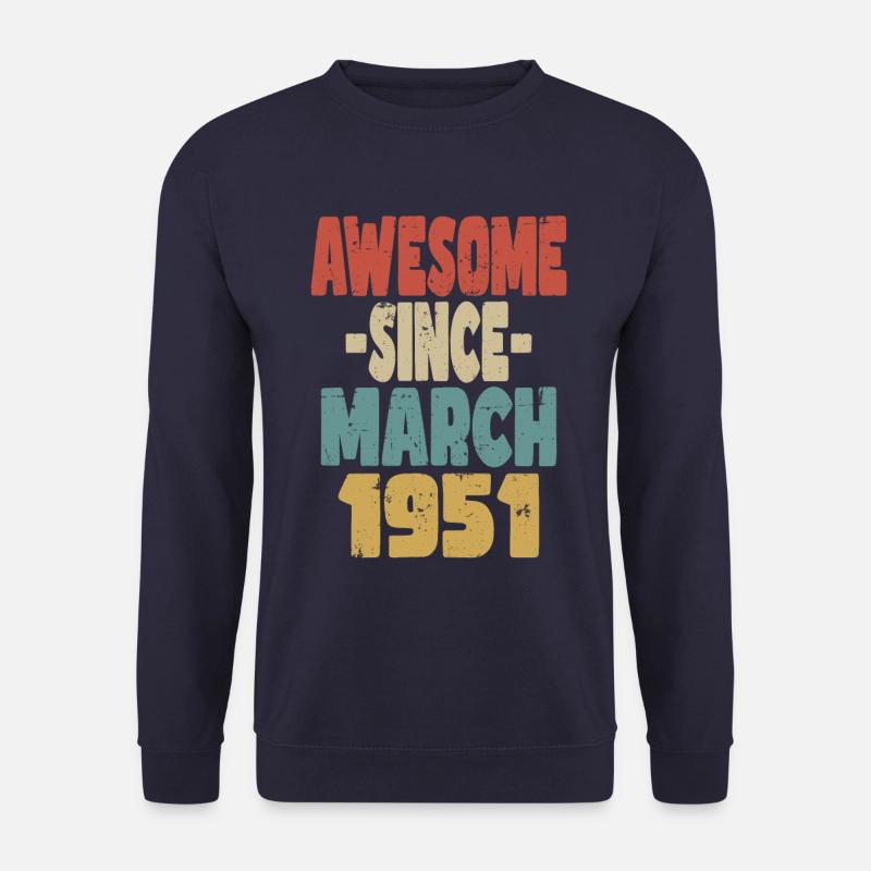 Awesome March 1951 - Unisex Sweatshirt - navy
