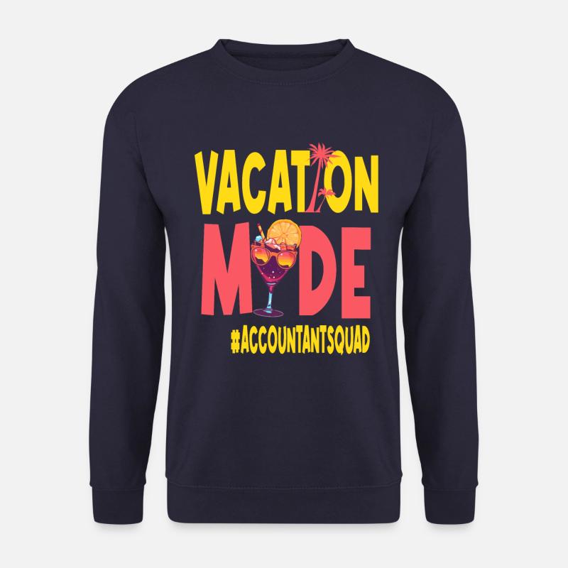 Comptable Vacances Vacy Mode Comptable - Sweat-shirt Unisexe - marine
