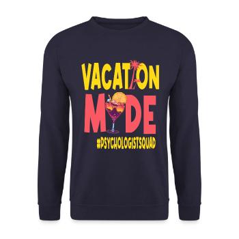Psychologist Vacation Vacy Mode Psychologistsquad - Unisex Sweatshirt - navy - Front - Alina (178cm) & Michal (187cm)
