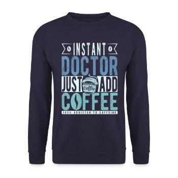 Instant Doctor Il suffit d’ajouter du café - Sweat-shirt Unisexe - marine - Devant - Alina (178cm) & Michal (187cm)