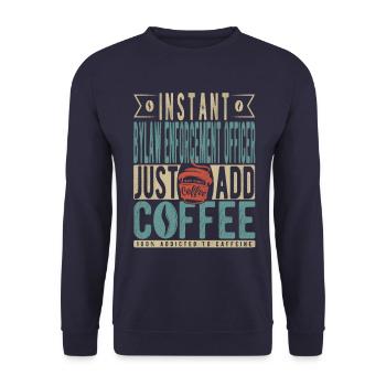 Agent d’application des règlements municipaux instantané Il suffit d’ajouter du café - Sweat-shirt Unisexe - marine - Devant - Alina (178cm) & Michal (187cm)