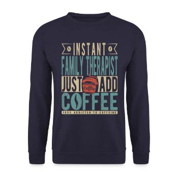 Instant-Familientherapeut einfach Kaffee hinzufügen - Unisex Pullover - Navy - Vorne - Alina (178cm) & Michal (187cm)
