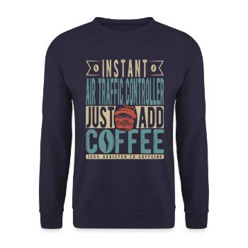 Contrôleur de la circulation aérienne instantané Il suffit d’ajouter du café - Sweat-shirt Unisexe - marine - Devant - Alina (178cm) & Michal (187cm)