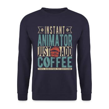 Instant Animator Fügen Sie einfach Kaffee hinzu - Unisex Pullover - Navy - Vorne - Alina (178cm) & Michal (187cm)