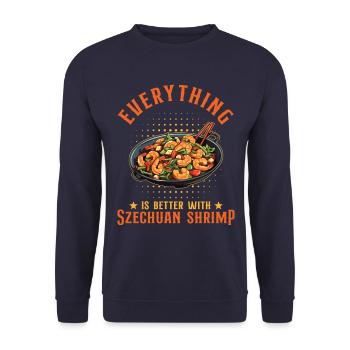 Everything Is Better With Szechuan Shrimp - Unisex Sweatshirt - navy - Front - Alina (178cm) & Michal (187cm)