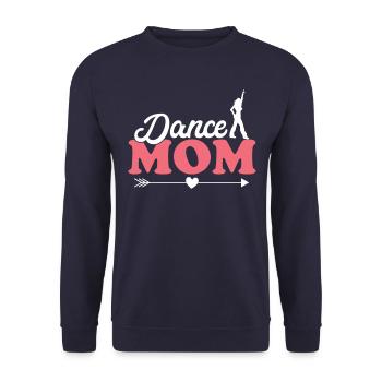 Dance Mom Dancing Dancer Mother Dancing Mom - Unisex Sweatshirt - navy - Front - Alina (178cm) & Michal (187cm)