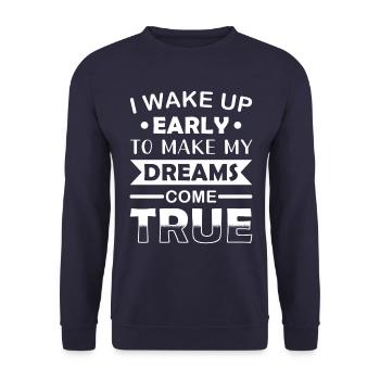 Se réveiller et réaliser ses rêves Motivation - Sweat-shirt Unisexe - marine - Devant - Alina (178cm) & Michal (187cm)
