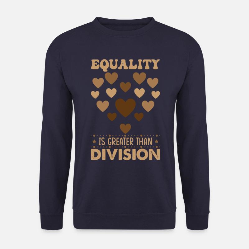 Equality Is Greater Than Division - Unisex Pullover - Navy