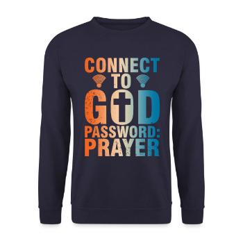 Connect To God Password Prayer - Unisex Sweatshirt - navy - Front - Alina (178cm) & Michal (187cm)