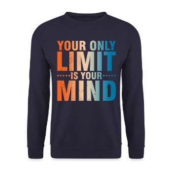 Your only limit is your mind - Unisex Sweatshirt - navy - Front - Alina (178cm) & Michal (187cm)