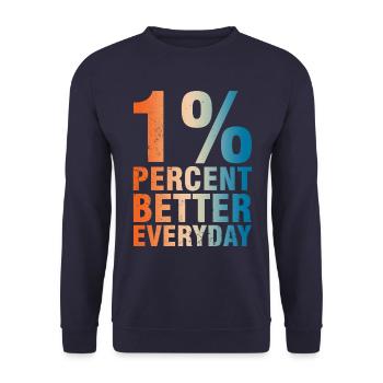 1% Besser Jeden Tag - Motivationskonzept - Unisex Pullover - Navy - Vorne - Alina (178cm) & Michal (187cm)