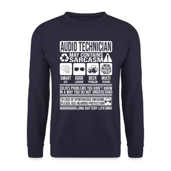 Audio Technician Sarcasm funny Gift Audio - Unisex Sweatshirt - navy - Front - Alina (178cm) & Michal (187cm)