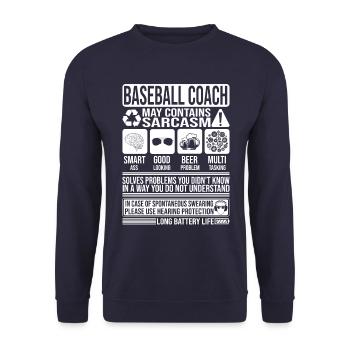 Entraîneur de baseball Sarcasme drôle cadeau Entraîneur de Baseball - Sweat-shirt Unisexe - marine - Devant - Alina (178cm) & Michal (187cm)