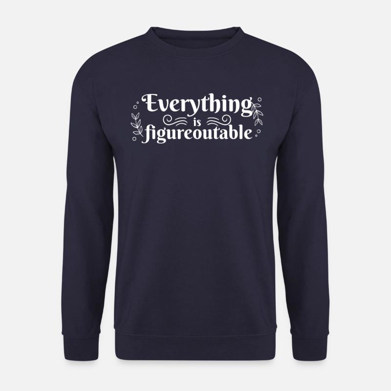 Tout est possible - Pensée positive - Sweat-shirt Unisexe - marine