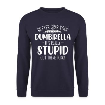 Parapluie sarcastique pour vos journées - Sweat-shirt Unisexe - marine - Devant - Alina (178cm) & Michal (187cm)