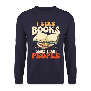 I Like Books More Than People - Unisex Sweatshirt - navy - Front - Alina (178cm) & Michal (187cm)